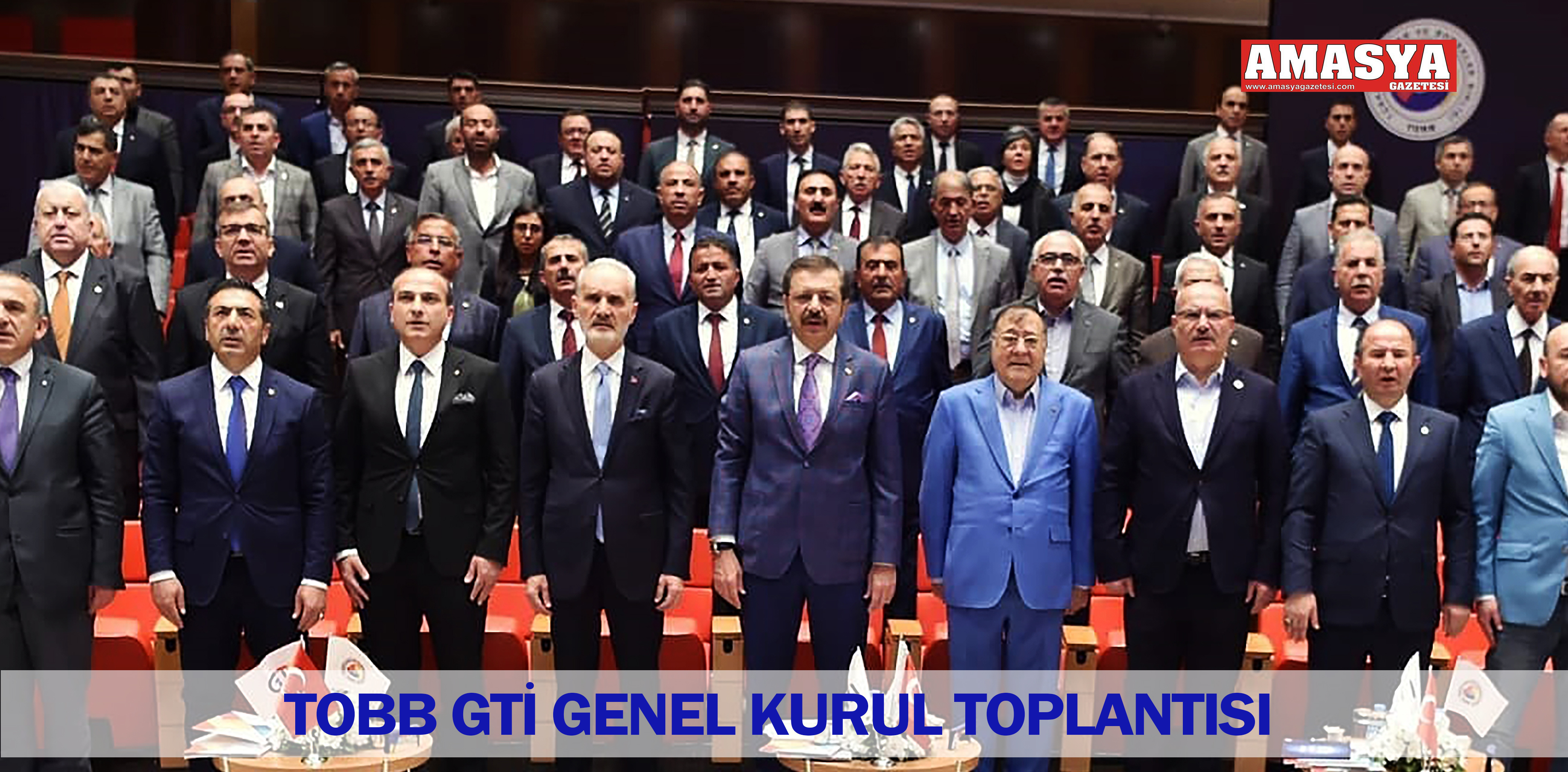 TOBB GTİ GENEL KURUL TOPLANTISI