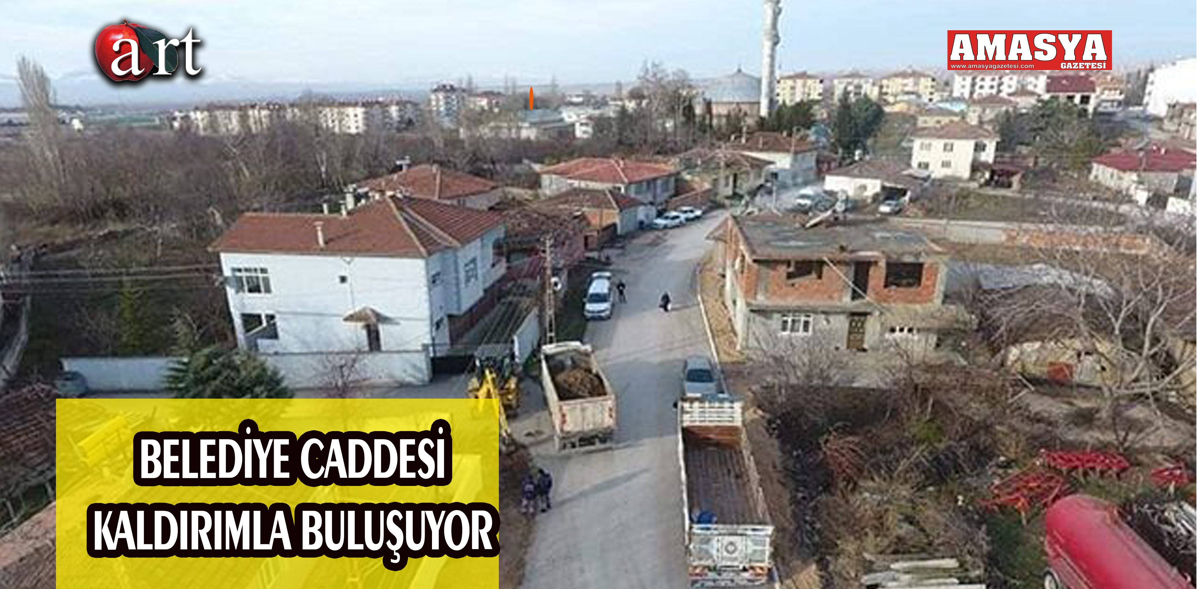 BELEDİYE CADDESİ KALDIRIMLA BULUŞUYOR