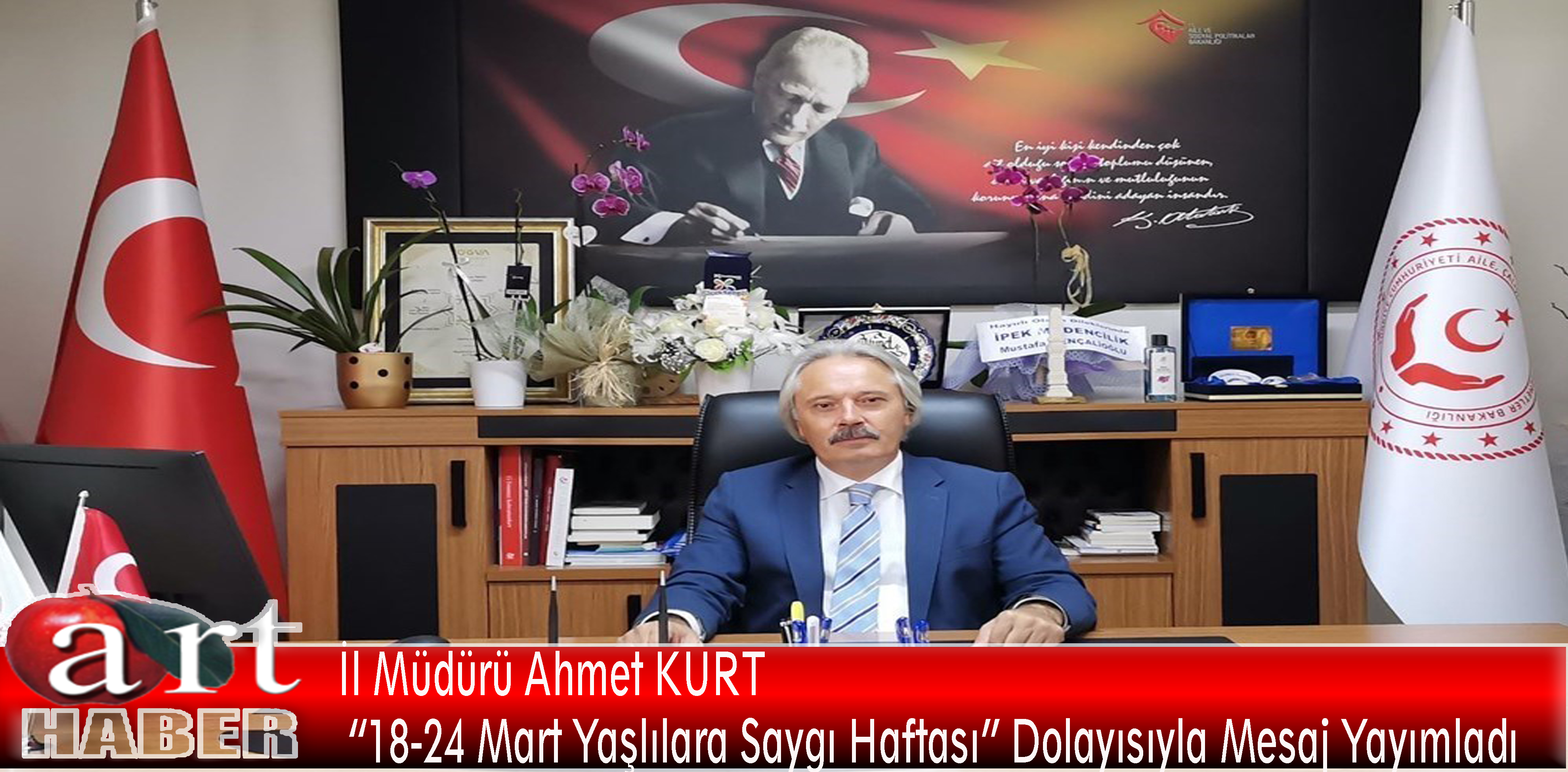 İl Müdürü Ahmet KURT “18-24 Mart Yaşlılara Saygı Haftası” Dolayısıyla Mesaj Yayımladı
