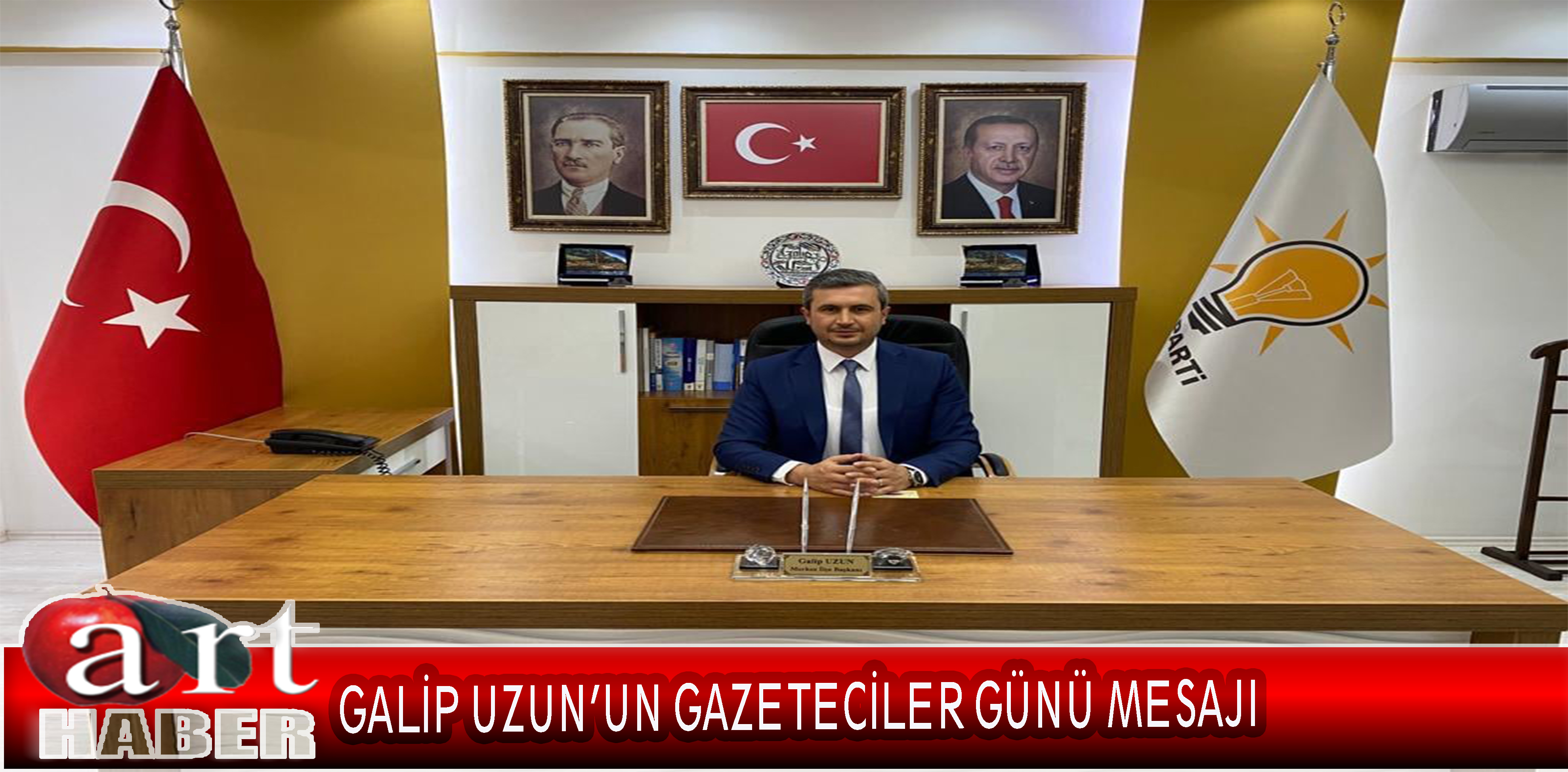Ak Parti Amasya Merkez İlçe Başkanı Av Galip Uzun’un 21 Ekim Dünya Gazeteciler Günü’ Mesajı