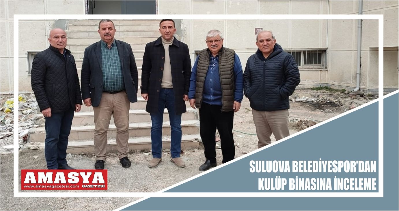 Suluova Belediyespor Kulüp Binasına İnceleme
