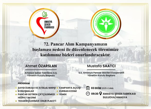 ŞEKER FABRİKASI 72. YILI AÇILIŞ KAMPANYASINA DAVET